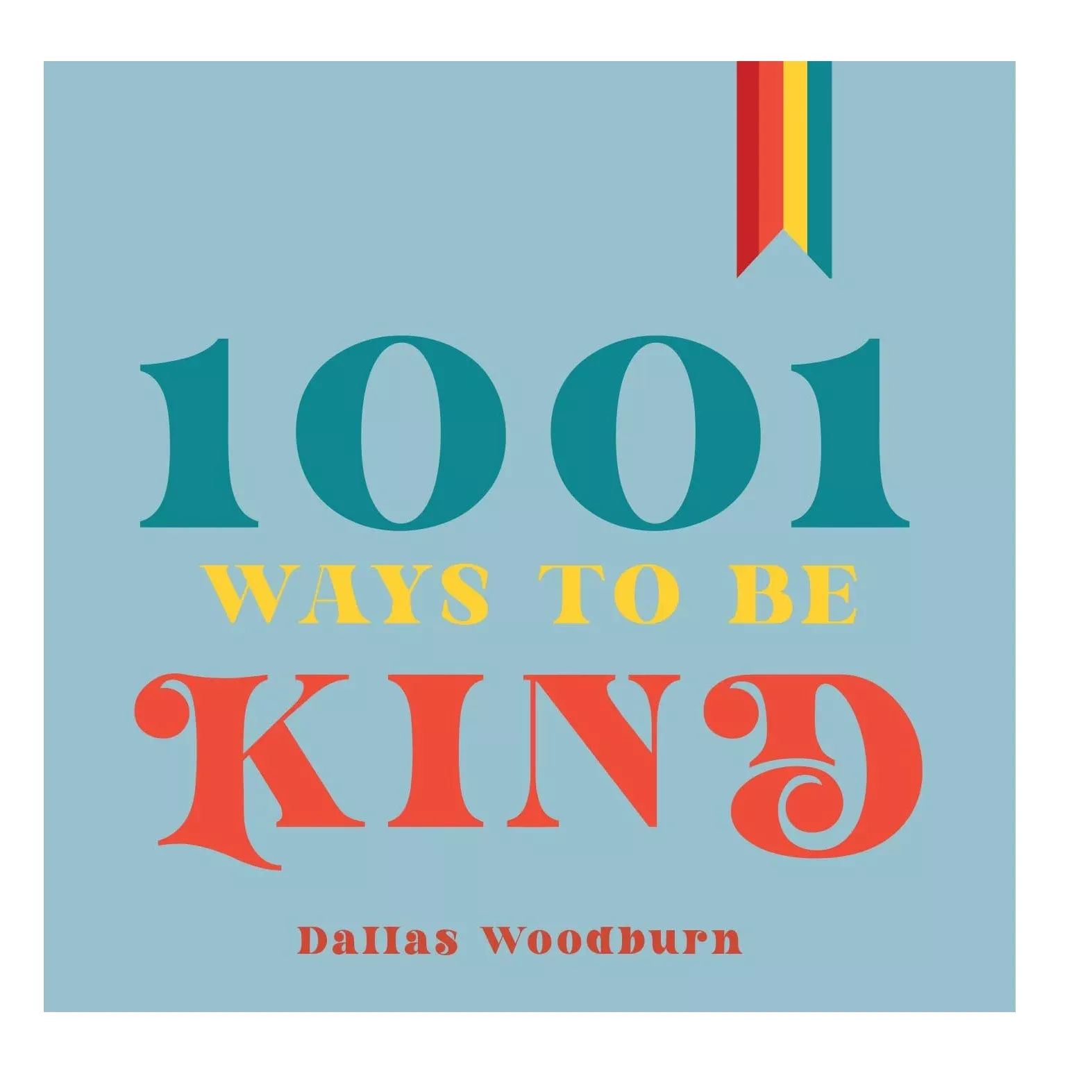 1001-ways-to-be-kind-hardcover 1001 Ways to Be Kind Hardcover