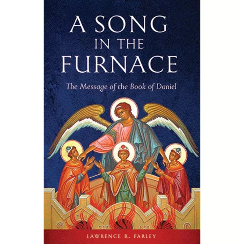 A Song in the Furnace