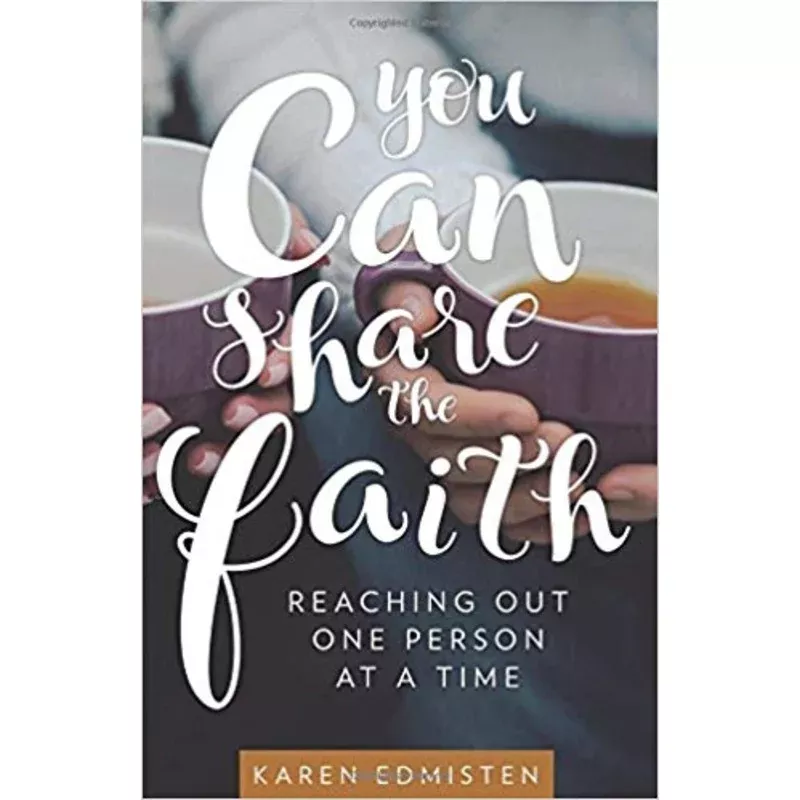 you-can-share-faith-reaching-out-one-person-at-time You Can Share the Faith: Reaching Out One Person at a Time